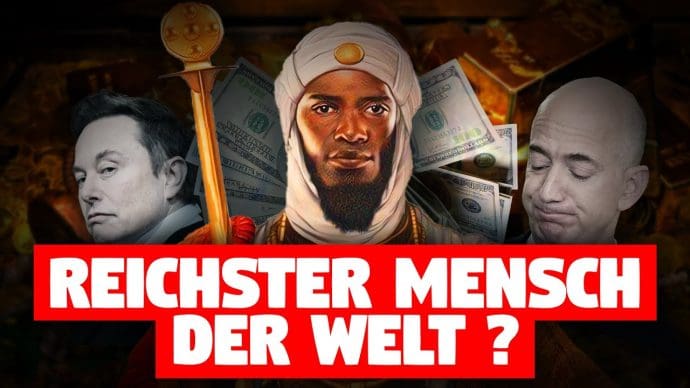 Mansa Musa: Der reichste Mensch der Welt